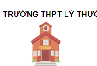 Trường THPT Lý Thường Kiệt Hà Nội